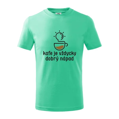 Kafe je vždycky dobrý nápad
