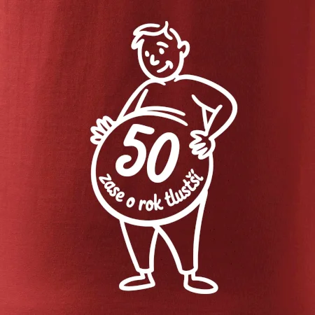 Zase o rok tlustší 50