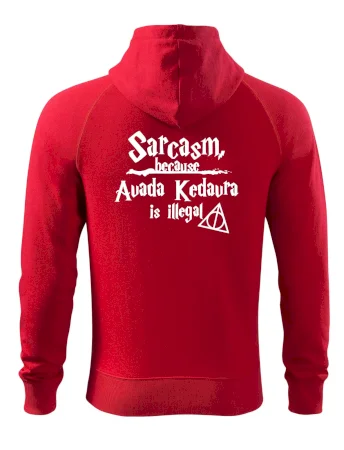 Harry - Sarcasm, because Avada Kedavra is illegal