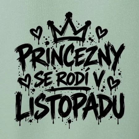 Urban Streetwear - Princezny se rodí v listopadu