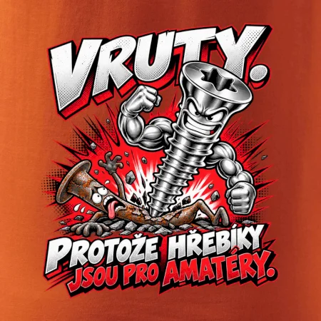 Vruty vítězí nad obyčejnými hřebíky