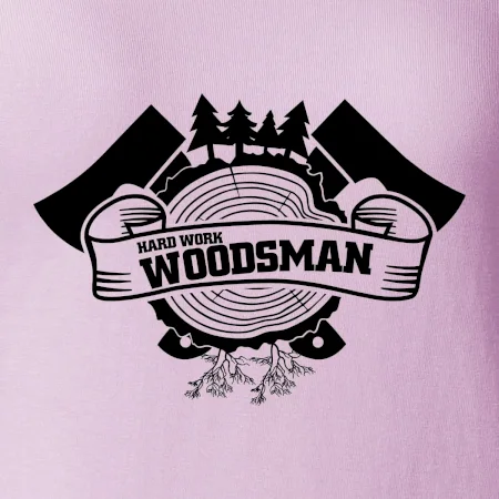 Hard Work Woodsman