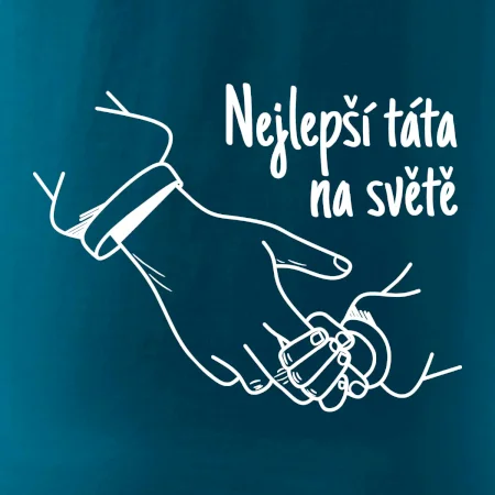 Ruka - Nejlepší táta na světě