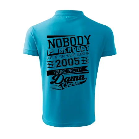 Nobody is perfect - 2005