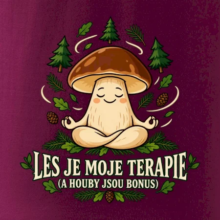 Les je moje terapie, houby jsou bonus