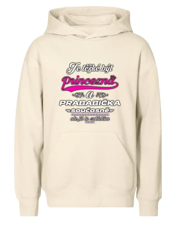 Je těžké být princezna - prababička