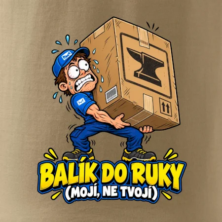 Balík do ruky mojí ne tvojí