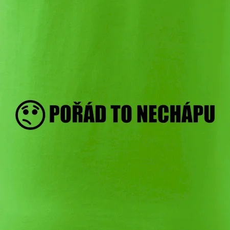 Nechápu to - pořád to nechápu