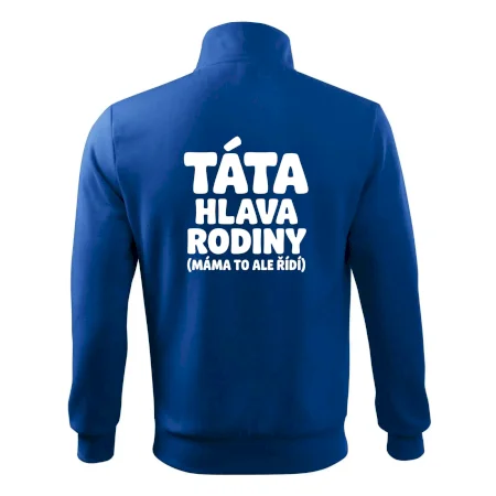 Táta - hlava rodiny  (máma to,  ale řídí)