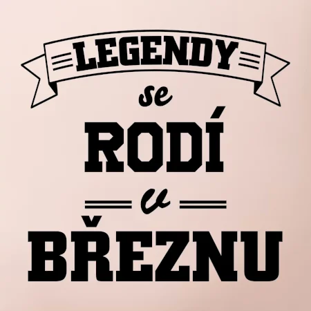 Legendy se rodí v březnu