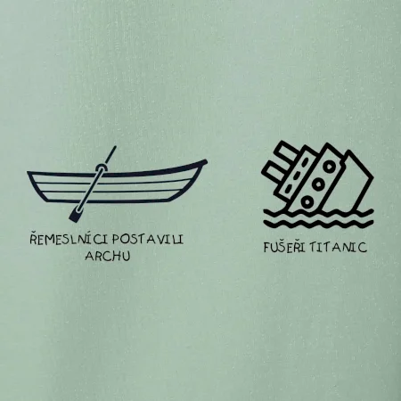 Řemeslnici postavili archu, fušeři Titanic