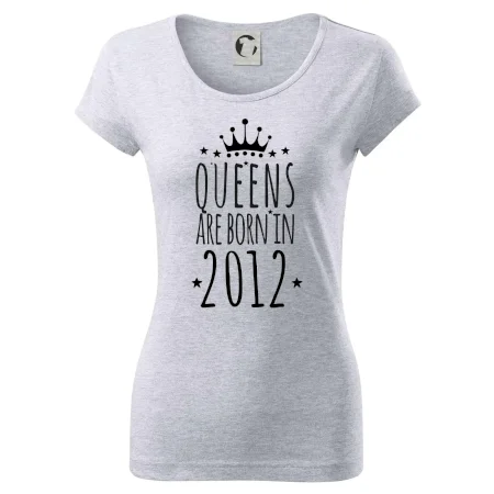 Queens are born in 2012