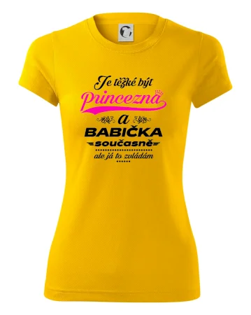 Je těžké být princezna - babička