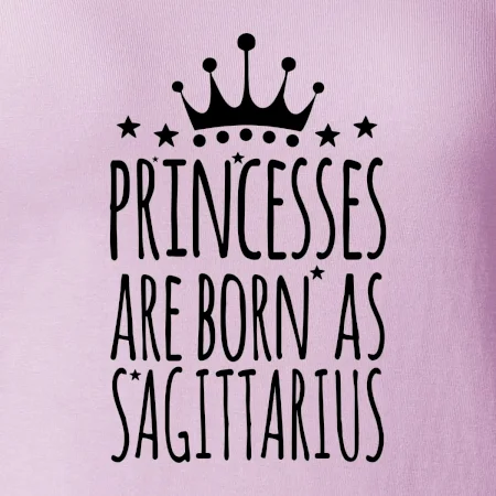 Princesses are born as Sagittarius - Střelec