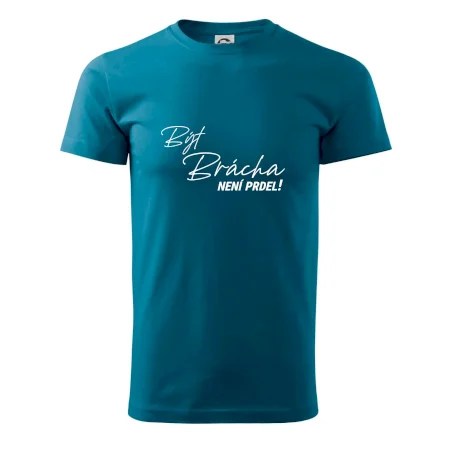 Být brácha není prdel
