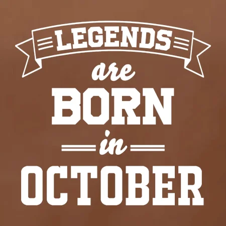 Legends are born in October