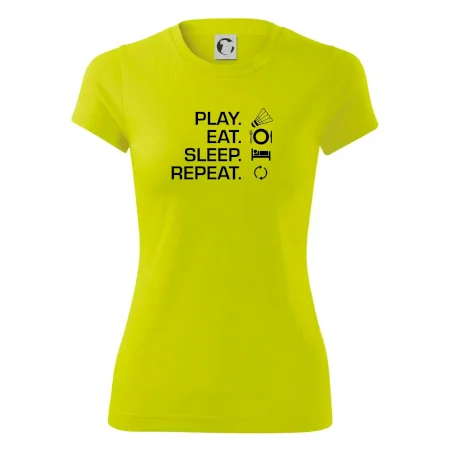 Play Eat Sleep Repeat badminton