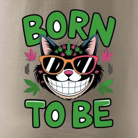 Marihuana - born to be