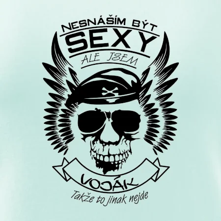 Nesnáším být sexy - voják