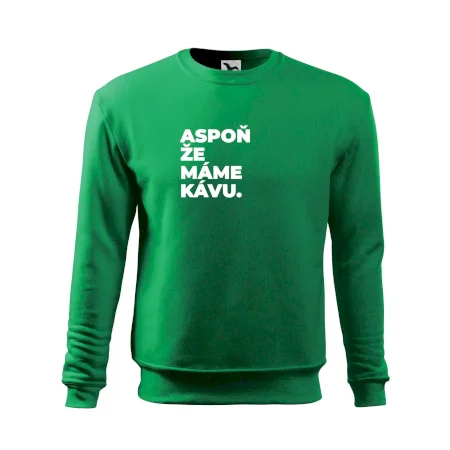 ASPOŇ ŽE MÁME KÁVU.