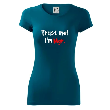 Trust me I´m  Mgr. / Věř mi jsem Magistr.