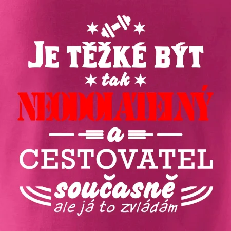 Je těžké být neodolatelný cestovatel