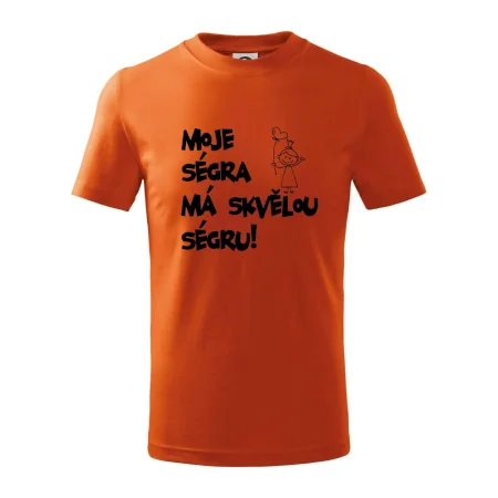 Moje ségra má skvělou ségru