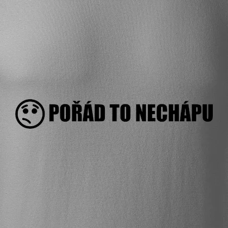 Nechápu to - pořád to nechápu