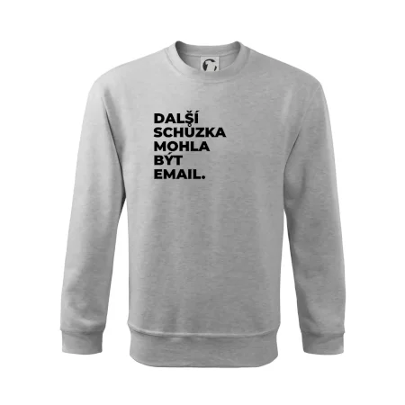 DALŠÍ SCHŮZKA MOHLA BÝT EMAIL.