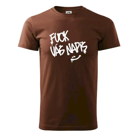 Fu*k Váš nápis