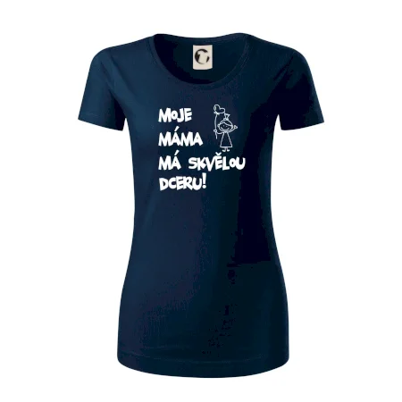 Moje máma má skvělou dceru