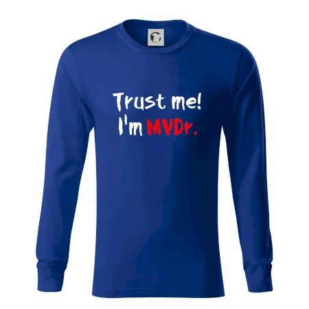 Trust me I´m  MVDr. / Věř mi jsem MVDr.