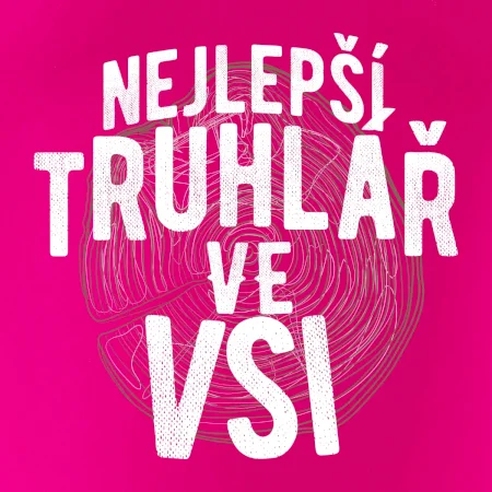 Nejlepší truhlař ve vsi
