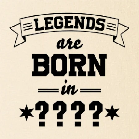 Legends are born in vlastní ročník