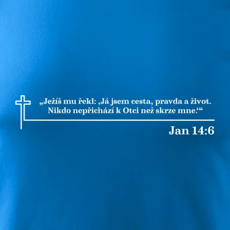 Citáty z bible - Jan 14:6