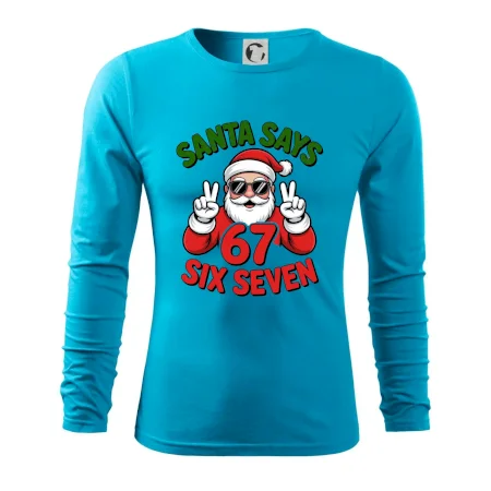 Santa says 67