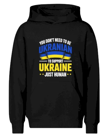 You don't need to be Ukrainian to support Ukraine just human