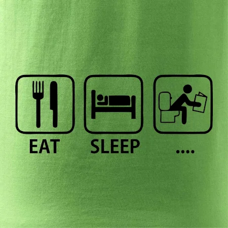 Eat sleep záchod