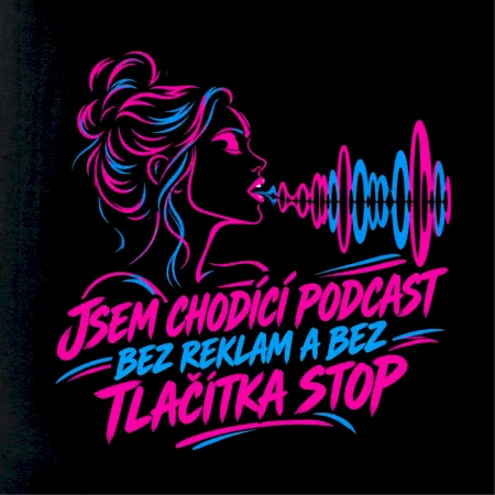 Chodící podcast bez tlačítka stop