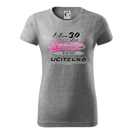 Mám 30 dětí, jsem učitelka