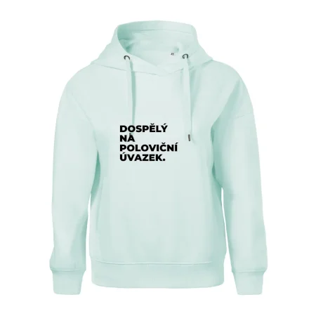 DOSPĚLÝ NA POLOVIČNÍ ÚVAZEK.