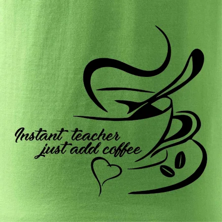 Instant teacher