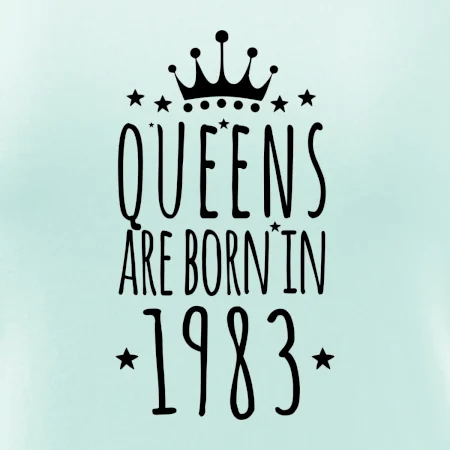Queens are born in 1983