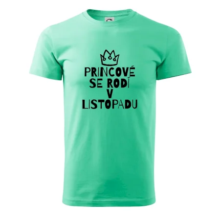 Princové se rodí v listopadu