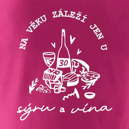 30 na věku záleží jen u sýru a vína