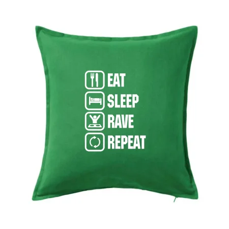 Eat sleep rave repeat