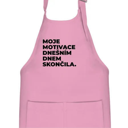 MOJE MOTIVACE DNEŠNÍM DNEM SKONČILA.