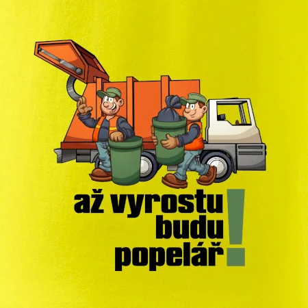 Až vyrostu budu popelářem