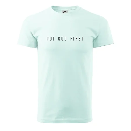 Put God first slabý nápis