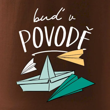 Buď v povodě